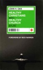 Healthy Christians make a Healthy Church